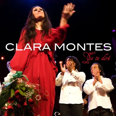 Yo Te Diré - Single - Clara Montes