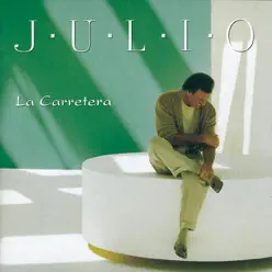 La Carretera - Julio Iglesias