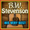 B.W. Stevenson: His Very Best - EP