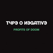 Type O Negative - The Profits of Doom