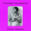 Stream & download Lebendige Vergangenheit - Marian Anderson