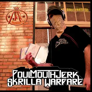 baixar álbum Foul Mouth Jerk - Skrilla Warfare