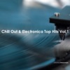 Stereoheaven Pres. Chill-Out & Electronica Top Hits Vol. 1