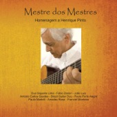 Mestre dos Mestres - Homenagem a Henrique Pinto artwork