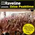 Raveline Presents: Ibiza Peaktime album cover