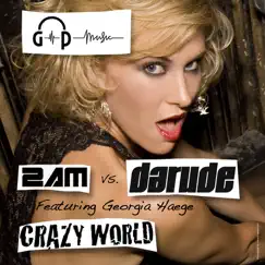 Crazy World (Weirdness Remix) [feat. Georgia Haege] Song Lyrics