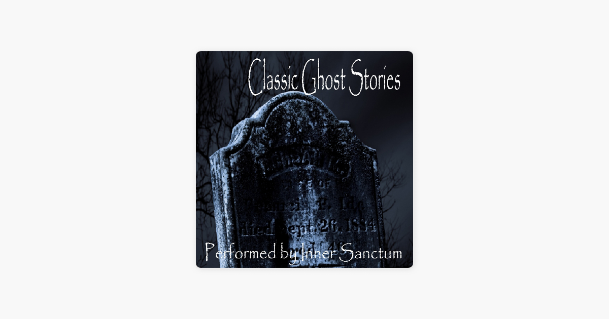 Classic Ghost Stories“ in Apple Books