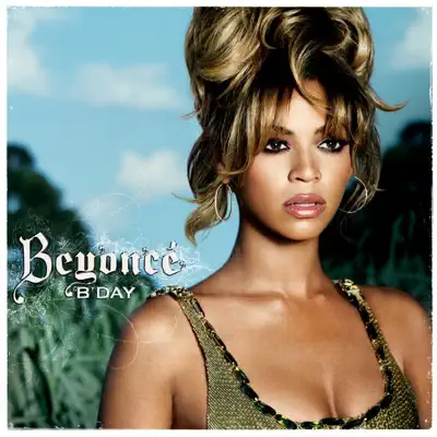 B'Day - Beyoncé