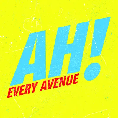 AH! - EP - Every Avenue