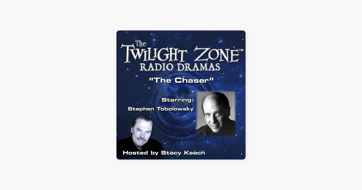 The Chaser: Twilight Zone Radio en Apple Books