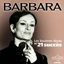 Les Boutons Dores et 21 Succès - Barbara