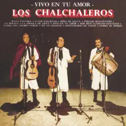 Vivo en Tu Amor - Los Chalchaleros