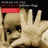 Power of One - The Songs of Johnny Clegg