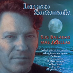 Lorenzo Santamaria - Para Que No Me Olvides