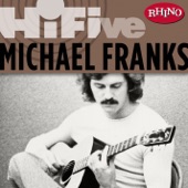 Michael Franks - Tiger In The Rain (Remastered Album Version)