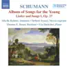 Stream & download Schumann: Complete Songs Vol. 3 - Liederalbum Fur Die Jugend, Op. 79 - Lieder Und Gesange I, Op. 27