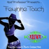 Mad Professor Presents… Feminine Touch, 2008