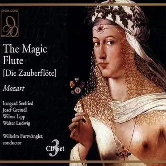 Mozart: The Magic Flute (Die Zauberflote) by Irmgard Seefried & Wilhelm Furtwängler album reviews, ratings, credits