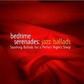 Bedtime Serenades: Jazz Ballads artwork