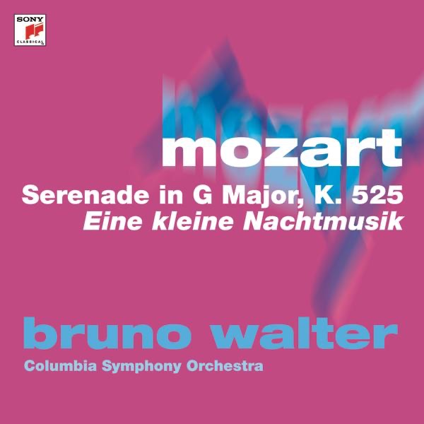 Mozart: Serenade In G Major, K. 525 "Eine Kleine Nachtmusik"