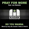 Do You Wanna (feat Lee Genesis) - Single album lyrics, reviews, download
