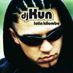 Latin Kilombo - Dj Kun
