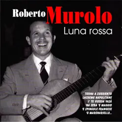 Luna rossa - Roberto Murolo