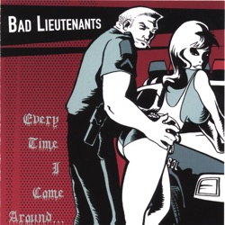Bad Lieutenants - Stand Up and Fall