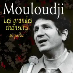 Les grandes chanson de Mouloudji (En public) - Mouloudji