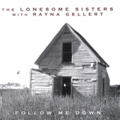 The Lonesome Sisters - Going Across The Mountain