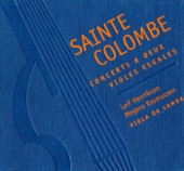 Sainte-Colombe: Concerts a deux violes esgales artwork