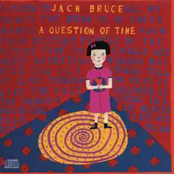 A Question of Time - Jack Bruce