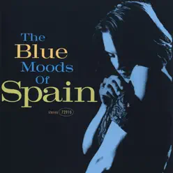 The Blue Moods of Spain - Spain