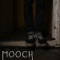 Cordial - Mooch lyrics
