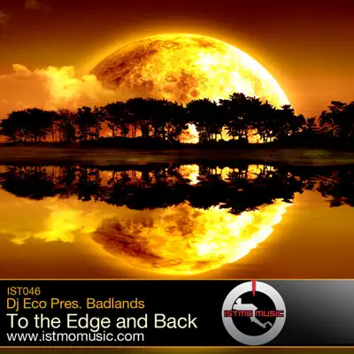 To The Edge And Back - Badlands