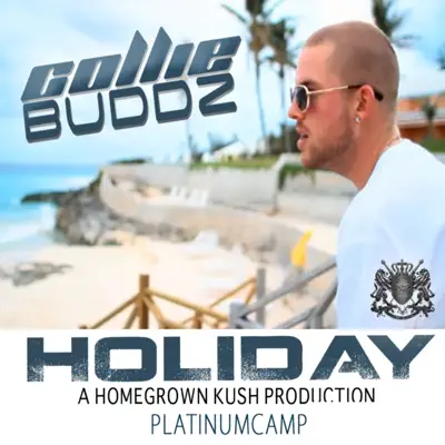 Holiday - Single - Collie Buddz