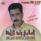 Latebkich Ou Matkhammich - Selmi ouled Jerada lyrics