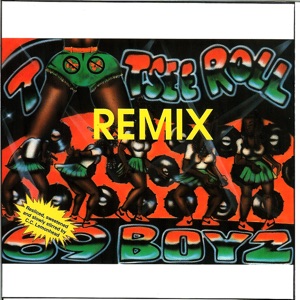 Tootsee Roll (Remixes) - Single