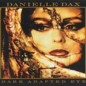Danielle Dax - Fizzing Human Bomb