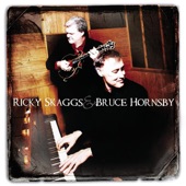 Ricky Skaggs & Bruce Hornsby artwork