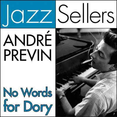 No Words for Dory (Jazzsellers) - André Previn