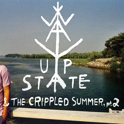 Way Upstate & the Crippled Summer, Pt. 2 - EP - Frontier Ruckus
