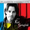 Best of Rick Springfield album lyrics, reviews, download