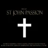 Bach: St. John Passion album lyrics, reviews, download