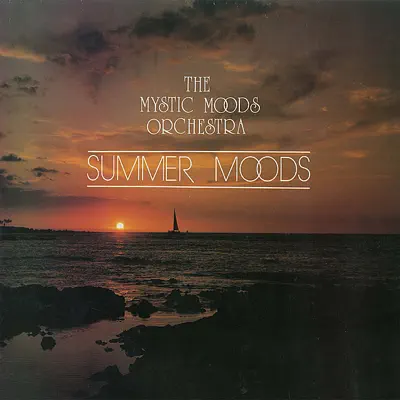 Summer Moods - Mystic Moods Orchestra