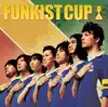 FUNKIST CUP album lyrics, reviews, download