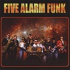 Five Alarm Funk, 2009