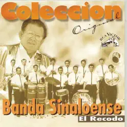 Coleccion Original: Banda Sinaloense el Recodo de Cruz Lizarraga - Banda el Recodo de Cruz Lizárraga