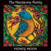 The Handsome Family - The Petrified Forest