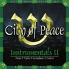 City of Peace Instrumentals II